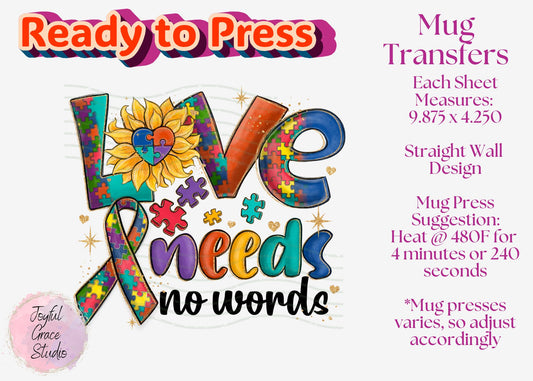 Ready to Press Mug Transfer || Love Needs No Words