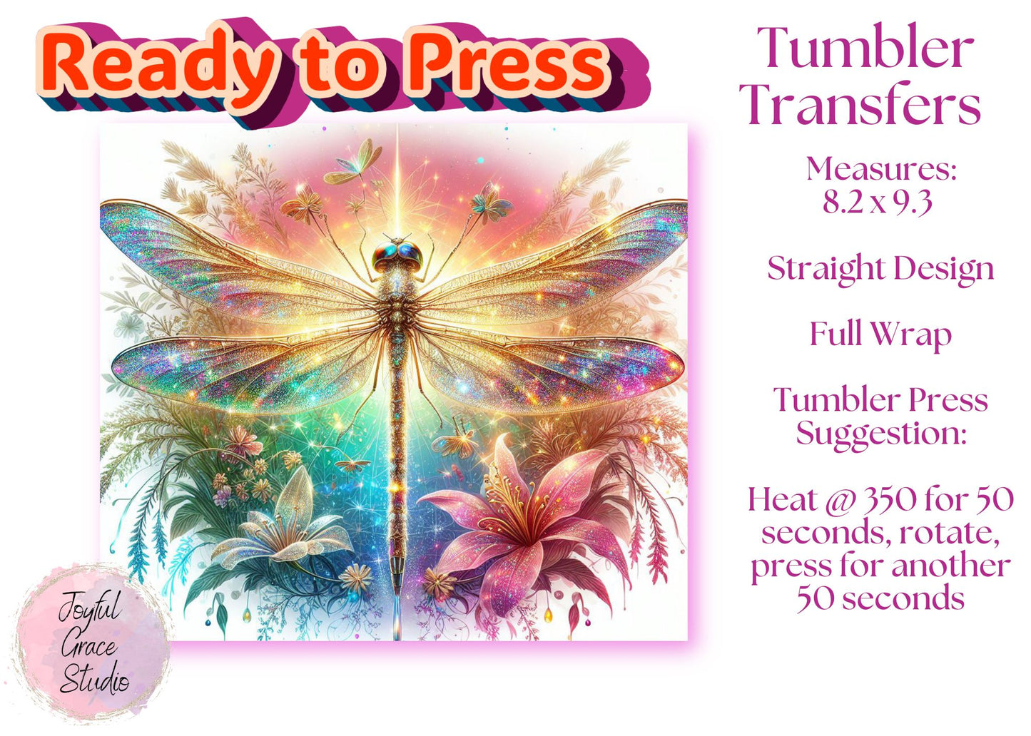 Ready to Press Tumbler Transfer || Watercolor Drangonfly