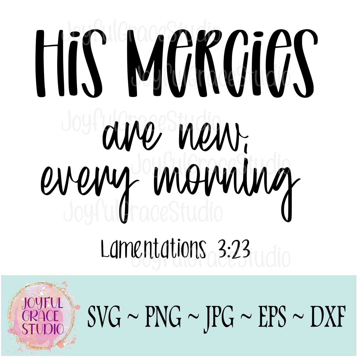 His Mercies are New Every Morning Digital Download