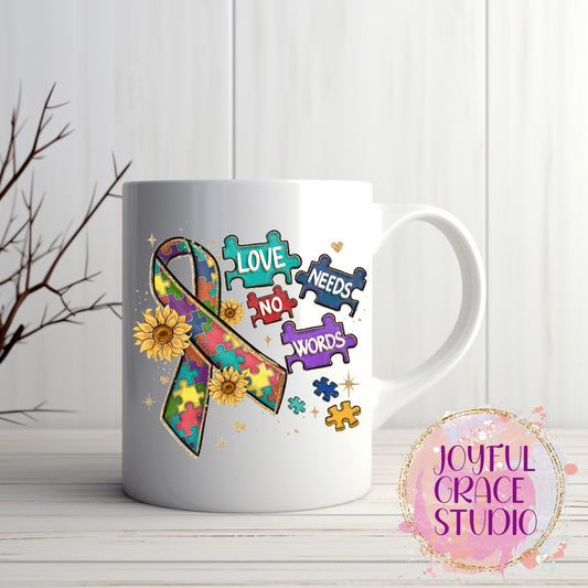 Love Needs No Words Autism Awareness Mug